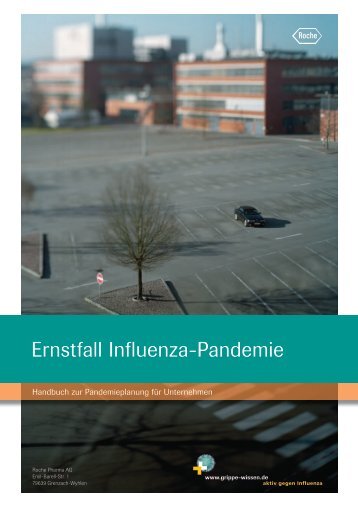 Ernstfall Influenza-Pandemie - Roche in Deutschland