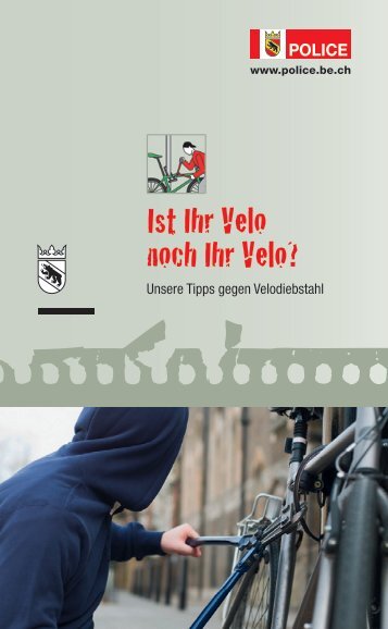 Ist Ihr Velo noch Ihr Velo? - Kantonspolizei Bern