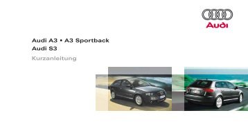 Audi A3 • A3 Sportback Audi S3 Kurzanleitung - Fahrschule Rimann