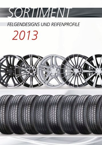 FELGENDESIGNS UND REIFENPROFILE 2013 - Interpneu