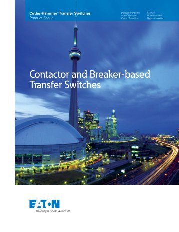 Contactor and Breaker-based Transfer Switches.pdf - Eaton Canada