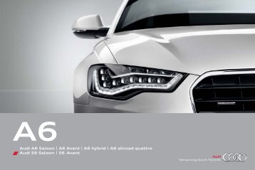 Audi A6 Saloon | A6 Avant | A6 hybrid | A6 allroad quattro Audi S6 ...