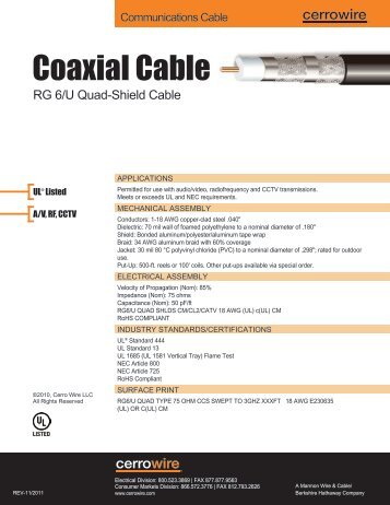 Coaxial Cable RG 6/U Quad Shield - Cerro Wire and Cable Company