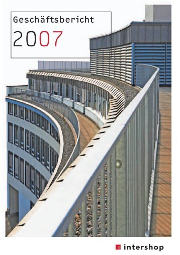 Geschäftsbericht 2007 - Intershop Holding AG