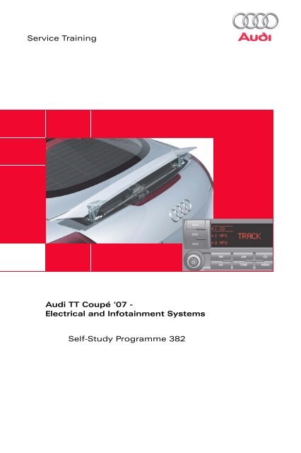 Audi TT Coupé '07 - Electrical and Infotainment ... - VolksPage.Net