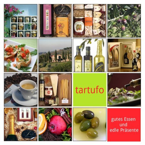 tartufo - Olivenöl aus Ligurien & Sizilien