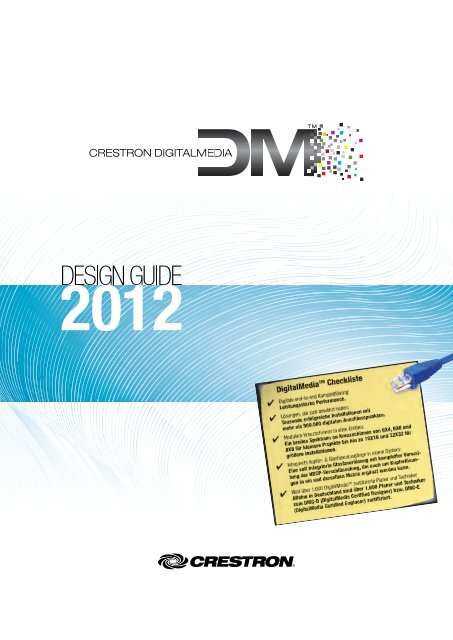 DigitalMedia™ Design Guide 2012 - Crestron