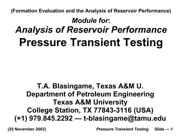 Pressure Transient Testing - Harold Vance Department of Petroleum ...