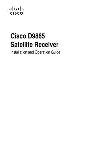 Cisco D9865 Satellite Receiver Installation and Operation Guide