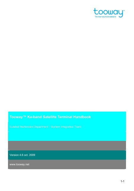 Tooway™ Ka-band Satellite Terminal Handbook - Tooway-Belgie