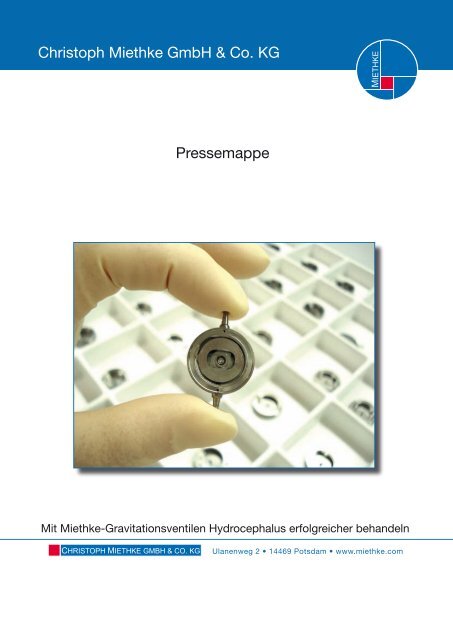 Pressemappe Christoph Miethke GmbH & Co. KG