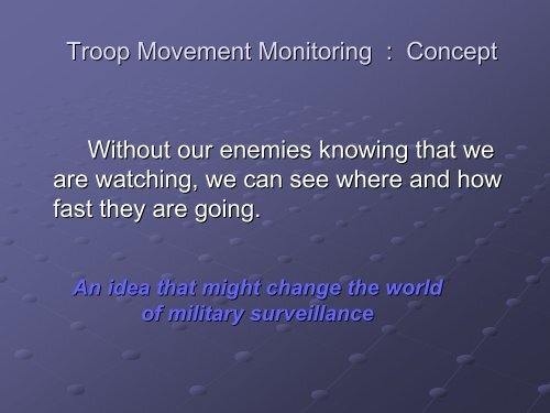 Troop Movement Monitoring - DAIICT Intranet