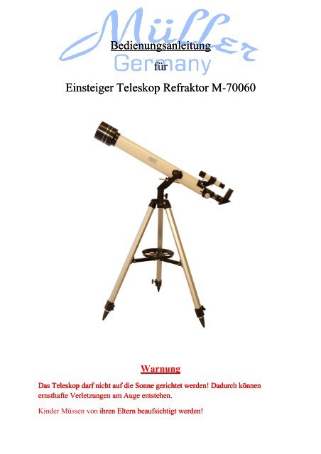 Bedienungsanleitung für Einsteiger Teleskop ... - Mueller Optronic