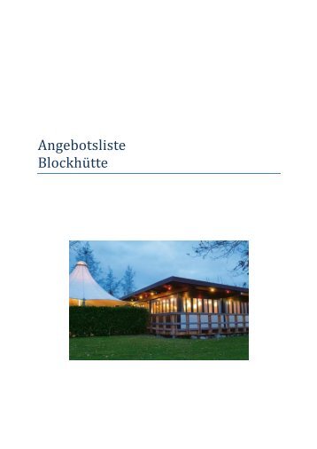 Angebotsliste Blockhütte - Migros Sport- und Erlebnispark Milandia ...