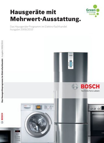 Hausgeräte mit Mehrwert-Ausstattung. - Bosch
