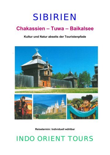 Chakassien – Tuwa - INDO ORIENT TOURS GmbH