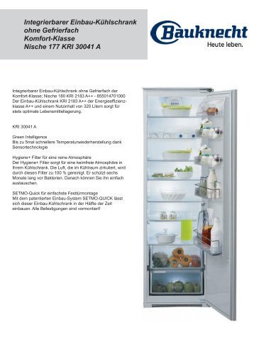 Integrierbarer Einbau-Kühlschrank ohne Gefrierfach Komfort-Klasse ...