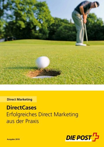 DirectCases Erfolgreiches Direct Marketing aus der Praxis - Die ...
