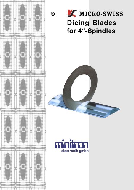 Micro-Swiss Dicing Blades for 4"-Spindles - Minitron