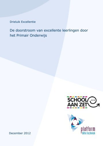 De doorstroom van excellente leerlingen door het Primair Onderwijs