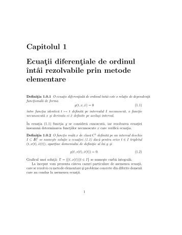 Capitolul 1 Ecuatii diferentiale de ordinul ˆıntâi rezolvabile prin ...