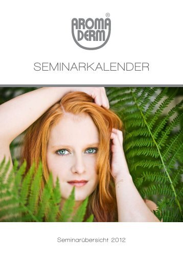 SEMINARKALENDER - Aroma Derm