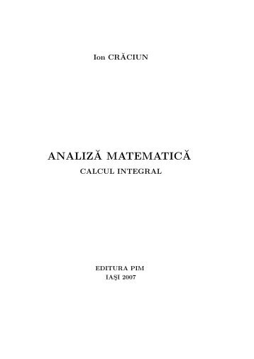 Analiză matematică. Calcul integral.
