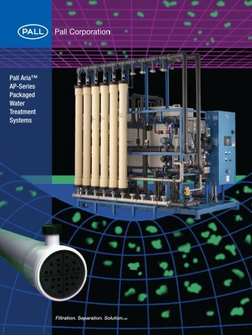 Pall Aria™ AP-Series Packaged Water Treatment ... - Pall Corporation