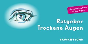 Ratgeber Trockene Augen - Bausch + Lomb - Artelac