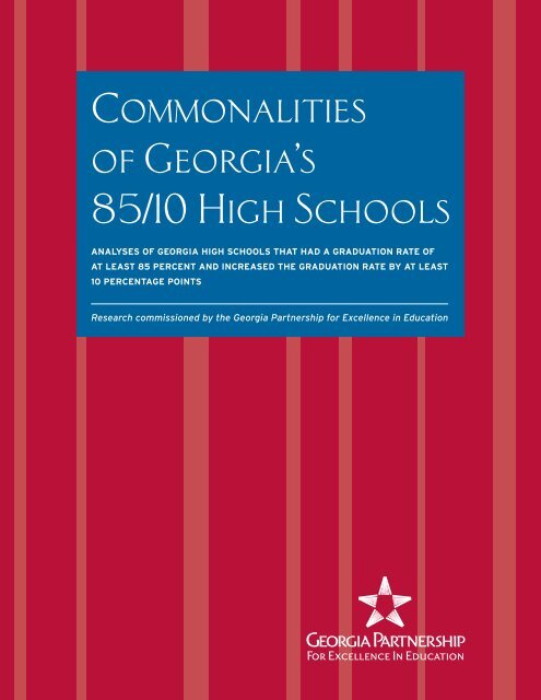 Commonalities of Georgia's 85/10 High Schools