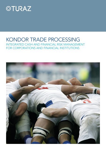 KONDOR tRaDe pROcessiNg - Misys