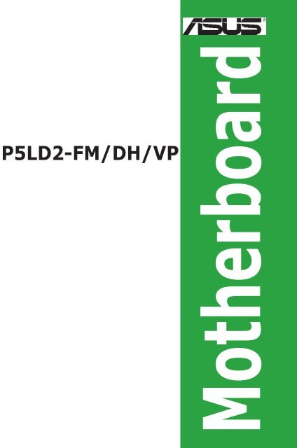 Motherboard P5ld2-Fm/Dh/Vp - Fujitsu UK