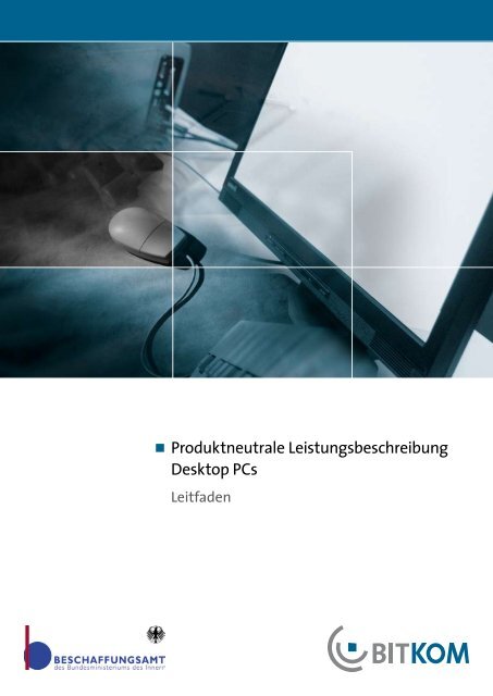 Produktneutrale Leistungsbeschreibung Desktop PCs