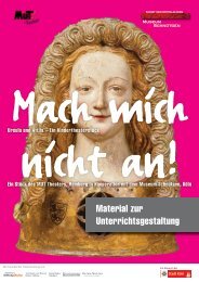 Material zur Unterrichtsgestaltung - Museen in Köln