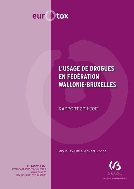 L’USAGE DE DROGUES EN FÉDÉRATION WALLONIE-BRUXELLES