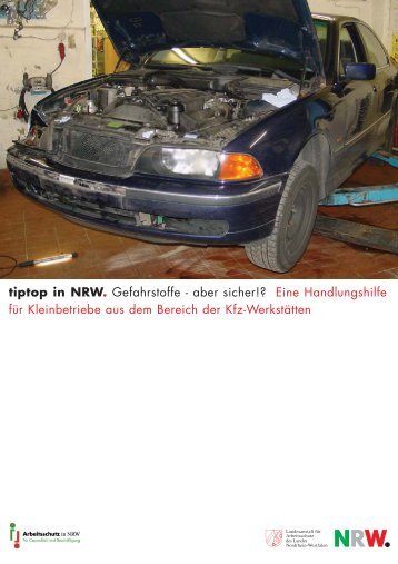 tiptop in NRW. Gefahrstoffe - aber sicher!? Eine ... - LIA.NRW