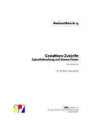 Gestaltbare Zukünfte. Zukunftsforschung und Science ... - Steinmüller