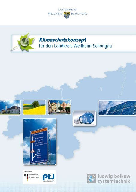 Klimaschutzkonzept für den Landkreis Weilheim-Schongau