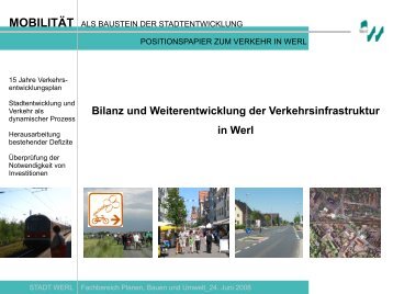 Bilanz und Weiterentwicklung der Verkehrsinfrastruktur ... - Stadt Werl