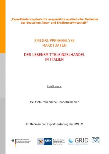 Der Lebensmitteleinzelhandel in Italien - AHKs