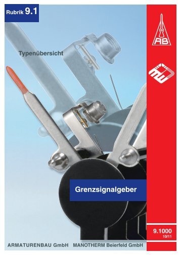 Grenzsignalgeber - ARMATURENBAU GmbH und MANOTHERM ...