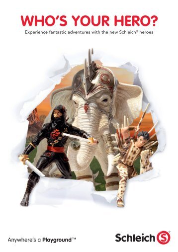 Experience fantastic adventures with the new ... - Schleich-s.com