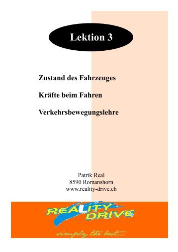 Lektion 3 Zustand des Fahrzeuges Kräfte beim Fahren - Reality-Drive
