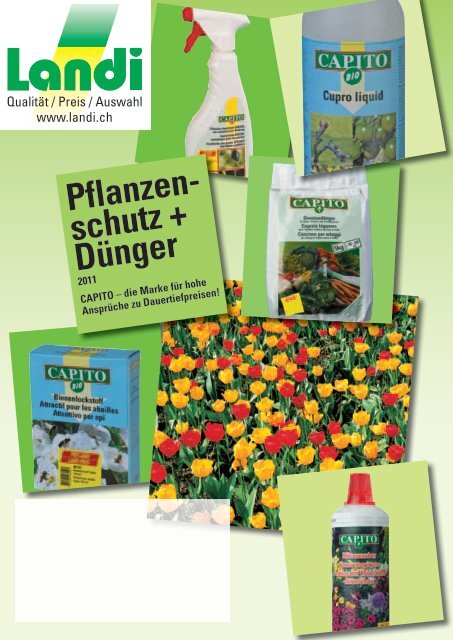 Pflanzenschutz 2011 (pdf / 7620 KB) - LANDI Jungfrau AG