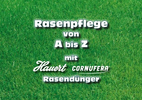 Rasenpflege Rasenpflege - Hauert Günther