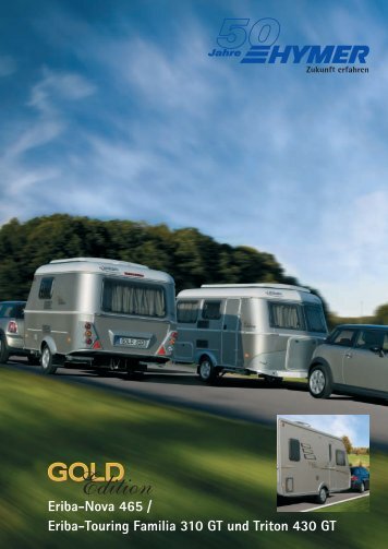 Eriba-Nova 465 / Eriba-Touring Familia 310 GT und Triton ... - Hymer