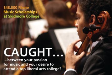 48000 Filene Music Scholarships at Skidmore College …between