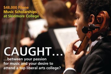 48000 Filene Music Scholarships at Skidmore College