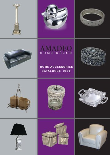 HOME ACCESSORIES CATALOGUE 2009 - Verhagen Group