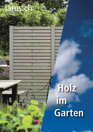Katalog Larus, Holz im Garten (5.73 MB) - Bürgi.ch AG